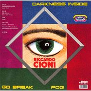 Back View : Riccardo Cioni - DARKNESS INSIDE / GO BREAK / FOG EP - Mondo Groove / MGMS08