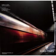 Back View : Eddie Leader - SLOW EVERYTHING DOWN EP - Hard Times Records / HTRE002