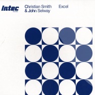 Back View : Christian Smith & John Selway - EXCEL - Intec010