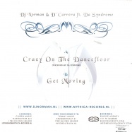 Back View : DJ Norman & D Carrera Ft. MC D - Crazy On The Dancefloor - Mythica White Mytw001