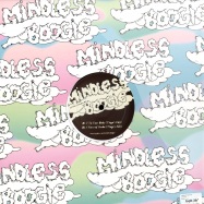 Back View : Various Artists - VON PILI - Mindless Boogie / Mindless012