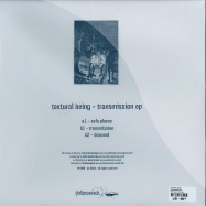 Back View : Textural Being - TRANSMISSION EP - Tiefenrausch / TREP006