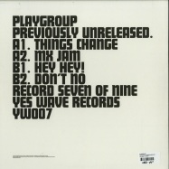 Back View : Playgroup - PREVIOUSLY UNRELEASED EP 7 - Yes Wave / YWP007