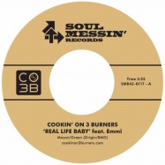 Back View : Cookin On 3 Burners - REAL LIFE BABY / ENTER SANDMAN (7 INCH) - Soul Messin / SMR0117