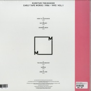 Back View : Kuniyuki Takahashi - EARLY TAPE WORKS (1986-1993) VOL. 1 (LP) - Music From Memory / MFM 027