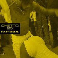 Back View : Ghetto 25 - BOOTY SEXUAL - The Chaud Records / TCR003
