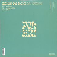 Back View : Zillas On Acid - NO TYPOS - Polari Records / POL002