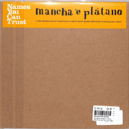Back View : Mancha E Platano - NO ME DA PENA (7 INCH) - Names You Can Trust / NYCT7068