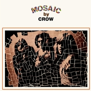 Back View : Crow - MOSAIC (LP) - Sundazed Music Inc. / LPSUNDC5619