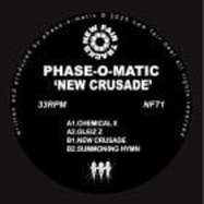 Back View : Phase Omatic - NEW CRUSADE - New Fair Deal / NFT1