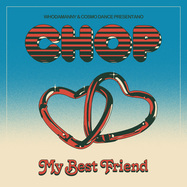 Back View : Chop - MY BEST FRIEND (COLOURED 7 INCH) - Mirella Records / MIR006