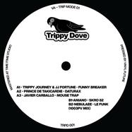 Back View : Various Artists - TRIP MODE 01 - Trippy Dove / TRPD001