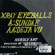 Back View : Xray Eyeballs - SUNDAE / DEJA VU (7 INCH) - Hardly Art / har044