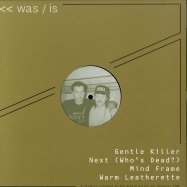 Back View : 4E - THE GENTLE KILLER (REISSUE) - Was/Is / WI 03