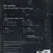 Back View : Karl Jenkins - THE ARMED MAN: A MASS FOR PEACE (180G 2LP) - Parlophone / 190296929489