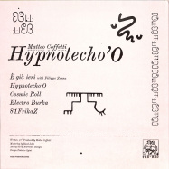 Back View : Matteo Coffetti - HYPNOTECHO O EP - Pho Bho / PB002