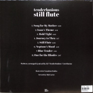 Back View : Tenderlonious - STILL FLUTE (LTD LP) - 22A / 22A041LP / 05214451