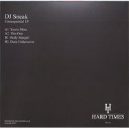 Back View : DJ Sneak - CONSEQUENTIAL EP - Hard Times Records / HTRE003