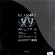 Back View : Mr X & Mr Y - GLOBAL PLAYERS / MY NAME IS TECHNO (2X12) - Electric Kingdom / 74321788421