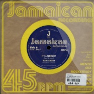 Back View : Slim Smith - THE TIME HAS COME (7 INCH) - Jamaican Recordings / jr7017