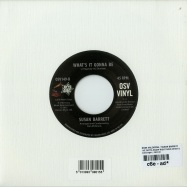 Back View : Rose Valentine / Susan Barrett - I VE GOTTA KNOW RIGHT NOW / WHAT S IT GONNA BE (7 INCH) - Outta Sight / OSV149