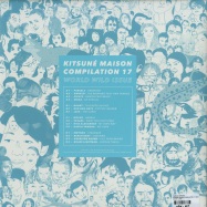 Back View : Various Artists - KITSUNE MAISON COMPILATION 17 (2X12 LP) - Kitsune / lpa62