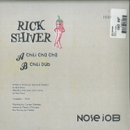 Back View : Rick Shiver - CHILI (7 INCH) - Nose Job / NJ#001