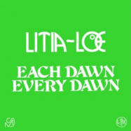 Back View : Litia=LOE - EACH DAWN EVERY DAWN - Mixed Signals Records / MS03 / LER 1022