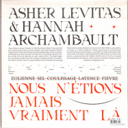 Back View : Asher Levitas & Hannah Archambault - NOUS N ETIONS JAMAIS VRAIMENT LA LABEL - Line Explorations / LE005
