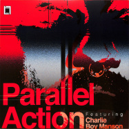 Back View : Parallel Action feat. Charlie Boy Manson - EP - C7nema100 & Loose Lips / C100LL002