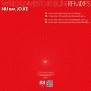 Back View : Nu feat. Jo.Ke - WHO LOVES THE SUN REMIXES (COLORED VINYL) - Bar 25 Music / BAR25-198V
