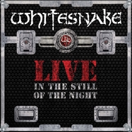 Back View : Whitesnake - LIVE...IN THE STILL OF THE NIGHT (2LP) - RHINO / 0349781850