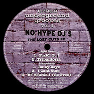 Back View : No Hype Djs - THE LOST CUTS EP - Urban Underground Grooves / UUG004