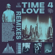 Back View : Chesster, Kellie Allen, Ky William, RUZE - TIME 4 LOVE REMIXES (BLUE VINYL) - Sake Records / SAKE013