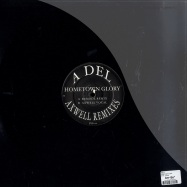 Back View : A Del - HOMETOWN GLORY / AXWELL & REMODE RMXS - Bye002