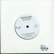 Back View : Miguel Migs - THE SYSTEM (7 INCH) - OM Records / OM554