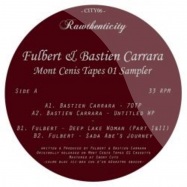 Back View : Fulbert & Bastien Carrara - MONT CENIS TAPES 01 SAMPLER - Rawthenticity / CITY06