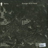 Back View : Sentry - STRANGER AS A FRIEND - Proto Sites / PS006