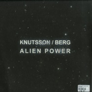 Back View : Knutsson & Berg - ALIEN POWER - Ufo Station Recordings / UFO004