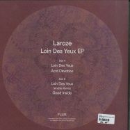 Back View : Laroze - LOIN DES YEUX EP (INCL ANDRES REMIX) 180 GR - Flux / Flux 002
