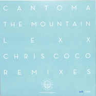 Back View : Cantoma - THE MOUNTAIN (LEXX / CHRIS COCO REMIXES) (10 INCH) - Highwood Recordings / HW008