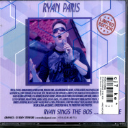 Back View : Ryan Paris - RYAN SINGS THE 80S ... AND MORE (2CD) - Best Record / FAB4CD
