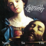 Back View : Cryptopsy - NONE SO VILE (LP) - Hammerheart Rec. / 352971