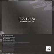 Back View : Exium - REGRESSIONS EP - Void+1 Recordings / VP1003V