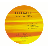Back View : Echoplex - LIGHT STRIKE - Soleil / SOL022