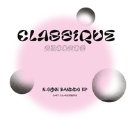 Back View : N-gynn - BANDIDO EP - Classique Records / CLASSIQ002