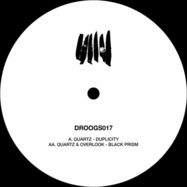 Back View : Quartz / Overlook - DUPLICITY / BLACK PRISM - Droogs / DROOGS 017