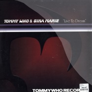 Back View : Tommy Who - LIVE TO DREAM - WHO001