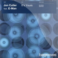 Back View : Jon Cutler - ITS YOURS - Bargrooves / bargs03