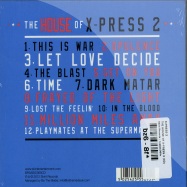 Back View : X-press-2 - THE HOUSE OF X-PRESS 2 (CD) - Skint Records / brassic069cd